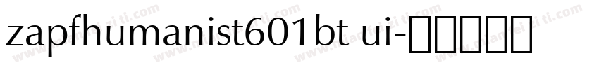 zapfhumanist601bt ui字体转换